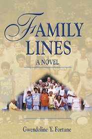 Family Lines - by Gwendoline Y. Fortune