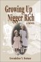 BUY - Growing Up Nigger Rich